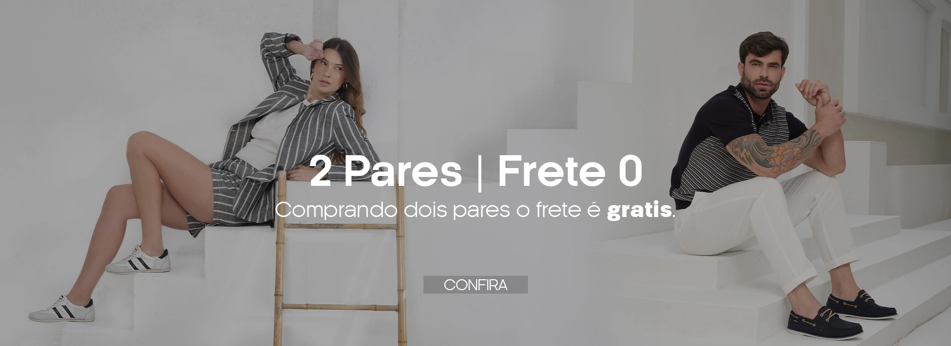 2 Pares | Frete 0 (01 a 07)